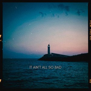 It Ain't All So Bad by Ricky Reilly