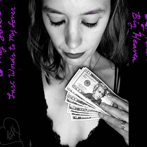 Last Words by Big Heaven