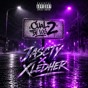 Cual de los 2 by Jascty, X Ledher