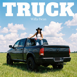 TRUCK by Willa Dean