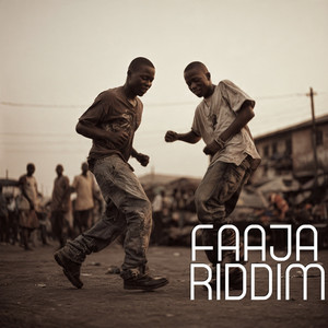 Faaja Riddim by Lovely DJ Flower Boy P, DJ molly, Dj Richoco, Dj Card