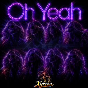 Oh Yeah by Xyreon