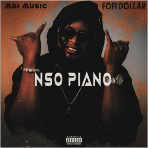 Fofi Dollar - Nso Piano