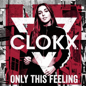 Only This Feeling - Radio Edit by Clokx, Ryxelle