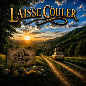 Laisse couler by Aït-Ben Brothers