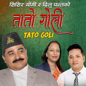 Shishir Yogi - Tato Goli