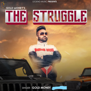 Gold Money's the Struggle