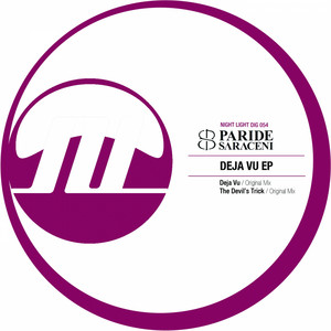 Deja Vu - Original Mix by Paride Saraceni