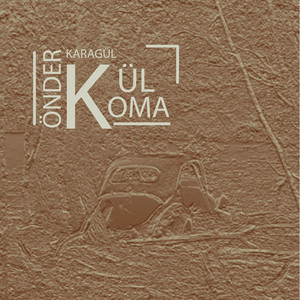 Kül by mokohoma, Önder karagül