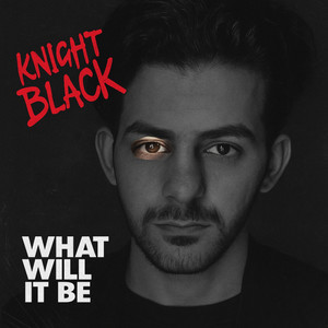 Knight Black - Bad Attitude