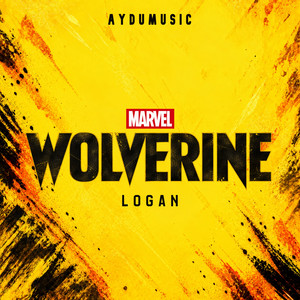 Marvel's Wolverine - Logan Theme - Epic Version by AYDUmusic