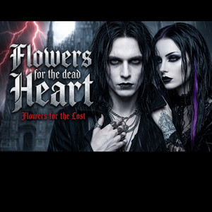 Flowers for the dead Hart by Ashborn Records