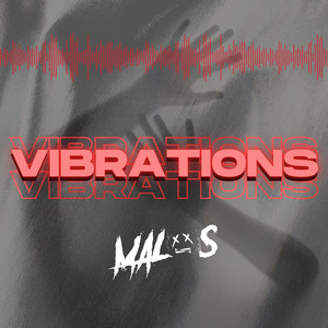 Vibrations - Radio Edit by Malos