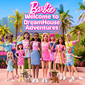 Welcome to Dreamhouse Adventures
