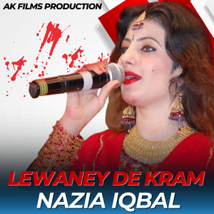 Nazia Iqbal - Lewaney De Kram