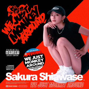 We Just Monkey Around by SAKURA SHIAWASE