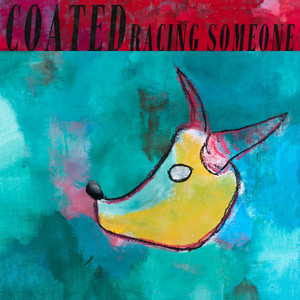 Racing Someone by Coated
