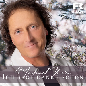 Michael Kern - Ich sage Danke schön