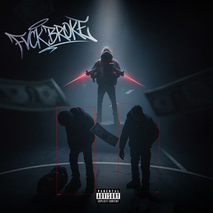FVCK BROKE