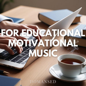 DOMANSED - For Educational Motivational Music