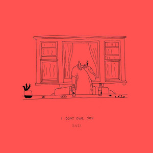 I Don't Owe You by Suzi