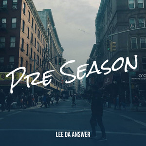 Pre Season by Lee Da Answer