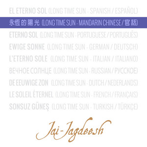 永恆的陽光 - Mandarin Chinese / 官話 by Jai-Jagdeesh