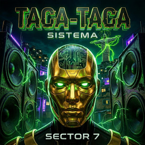 SISTEMA TACA-TACA by Sector7