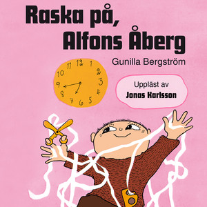 Raska på, Alfons Åberg