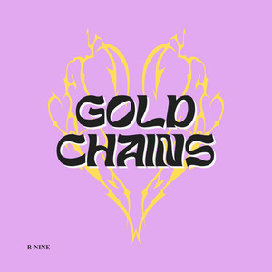 Gold Chains by R-Nine