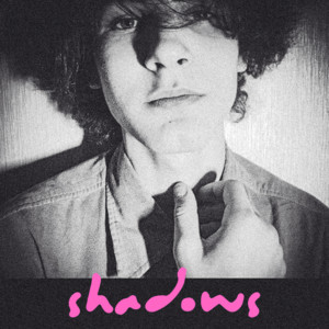 Shadows