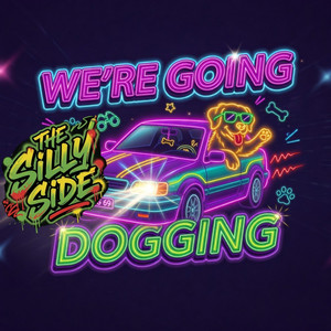 We're Going Dogging by The Silly Side