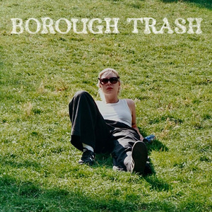 Borough Trash by Whirlybird