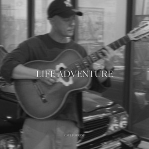 Life Adventure by Cael Forrest