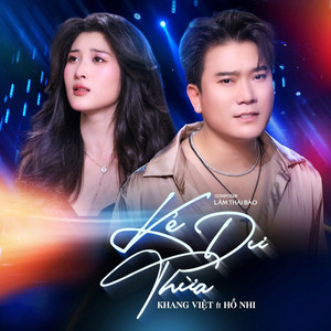 Kẻ Dư Thừa by Khang Việt, Hồ Nhi