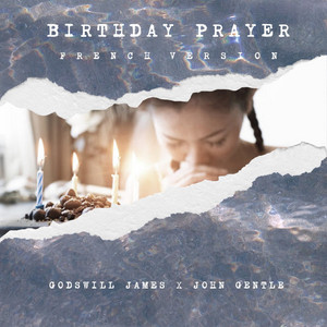 Birthday Prayer (French Version)