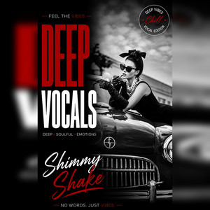 Shimmy Shake by Deepvocals