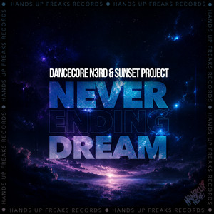 Never Ending Dream by Dancecore N3rd, Sunset Project
