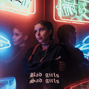 Bad Girls/Sad Girls by Rill