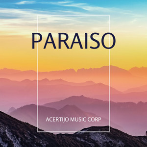 paraiso by Acertijo Music Corp