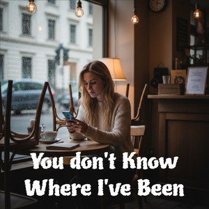 TYRONE DEVONTAY SUMMERS JR - You don't know where i've been