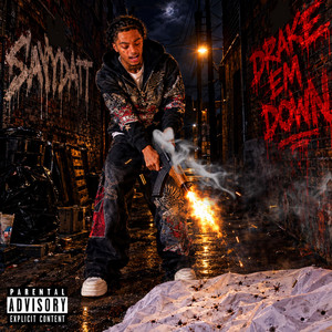 Drake Em Down by SayyDatt