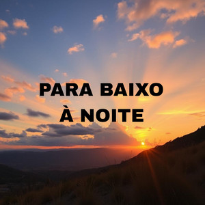 Serafina Luiza - Para Baixo à Noite