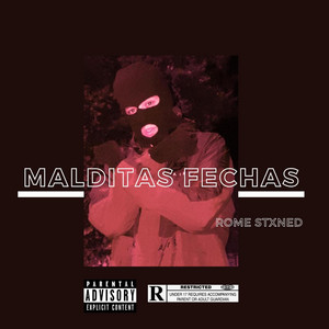 Malditas Fechas by Rome Stxned, Dawson Beats