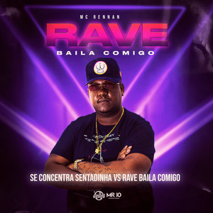 Mc Rennan - Rave Baila Comigo VS Se concentra