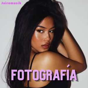 Fotografía by Jairomusik