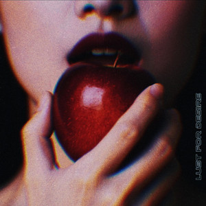 Lust For Desire by DJ Dizzney