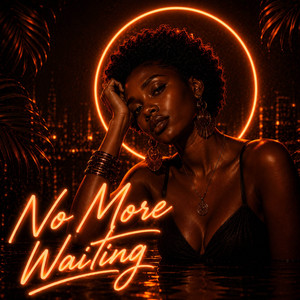 No More Waiting by Avotira