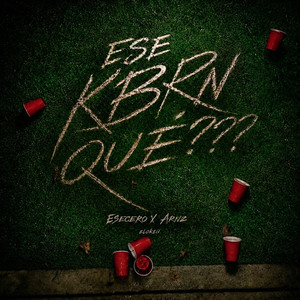 ESE KBRN QUÉ??? by Sergio Rodriguez, ARNZ, elokeii