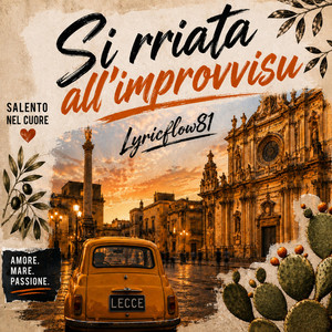 Si rriata all'improvvisu by LYRICFLOW81